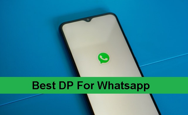 Best DP For Whatsapp